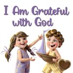 With God I Am: Book 3 of 3 for Kids-0
